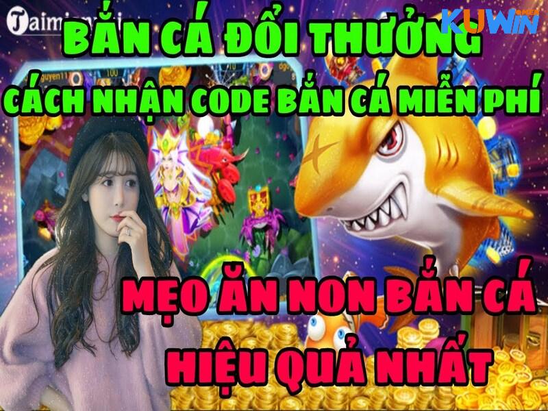 Hướng Dẫn Chi Tiết Cách Nhận Code Bắn Cá Online Đơn Giản